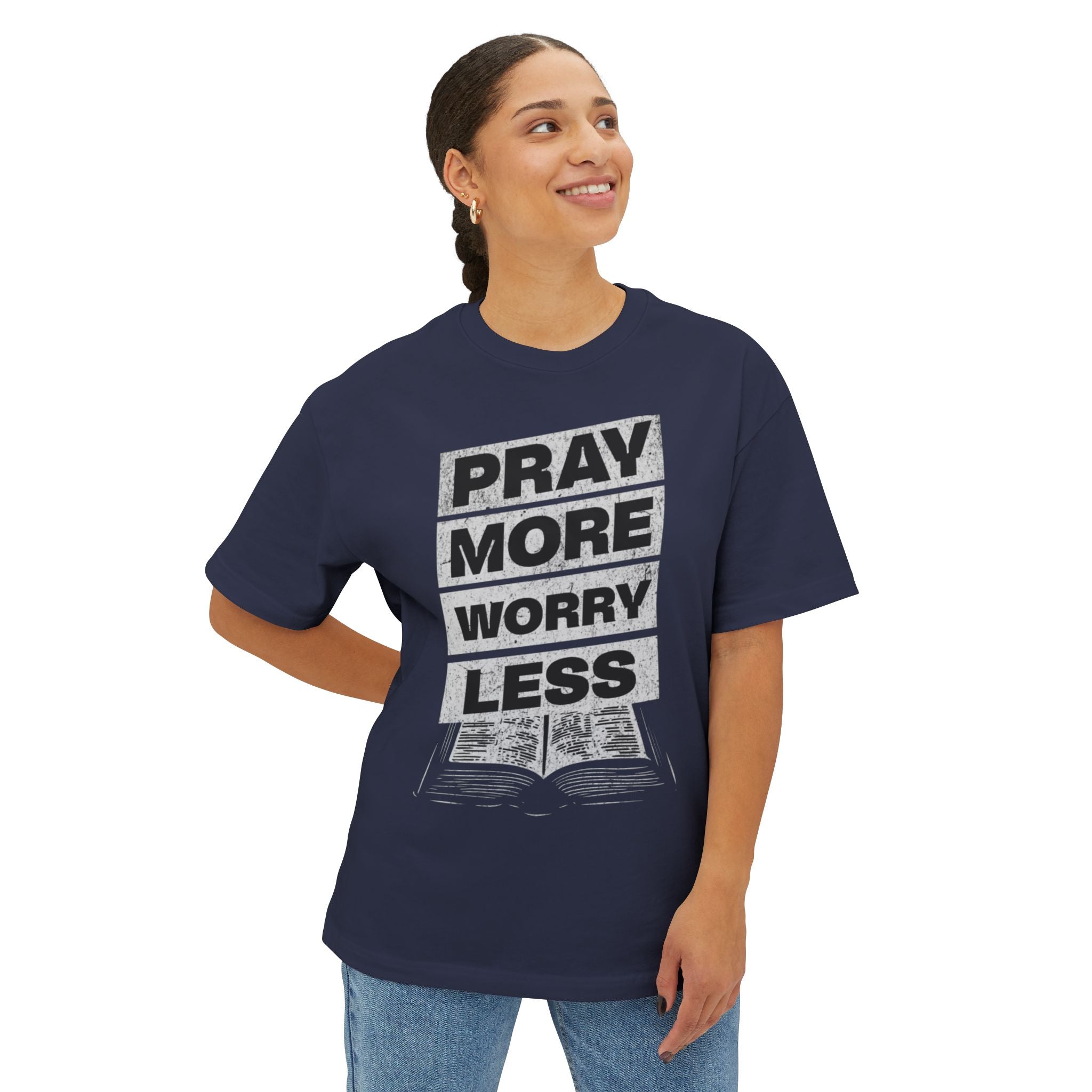 PRAY MORE Unisex Oversized Tee