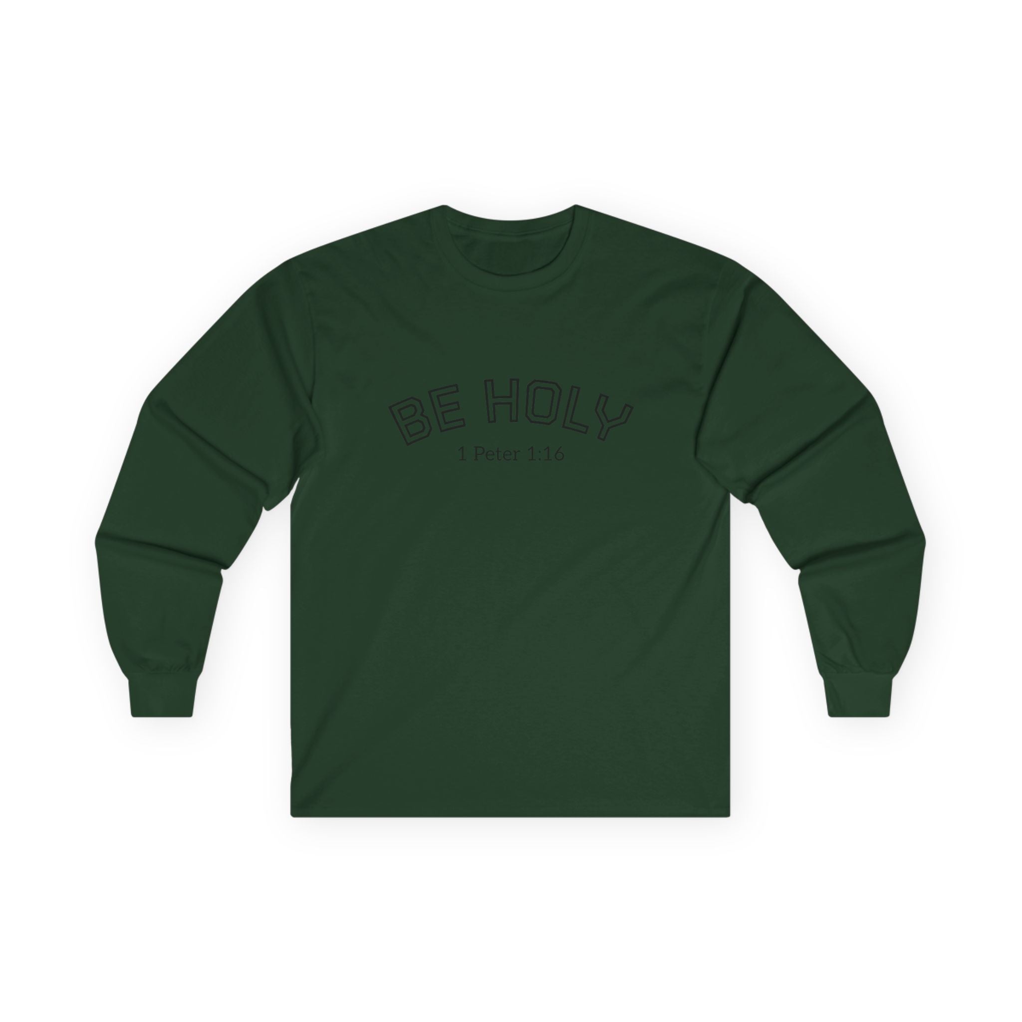 Be Holy Long Sleeve Tee, Unisex, Various Colors