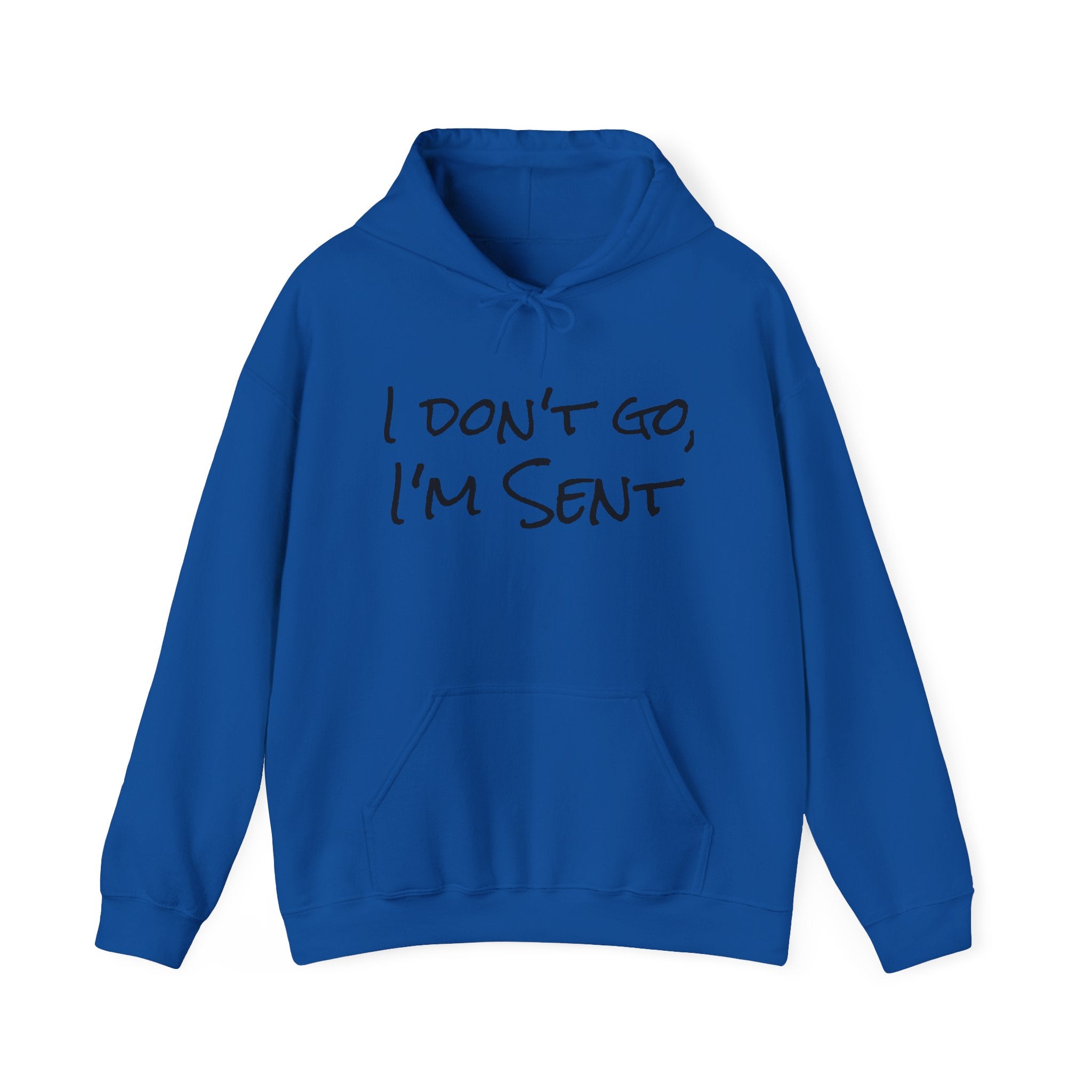 Sent Motivational Hooded Sweatshirt