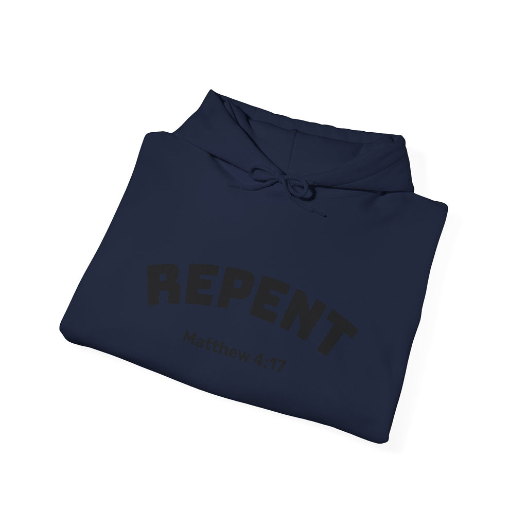 Repent Motivational Hooded Sweatshirt