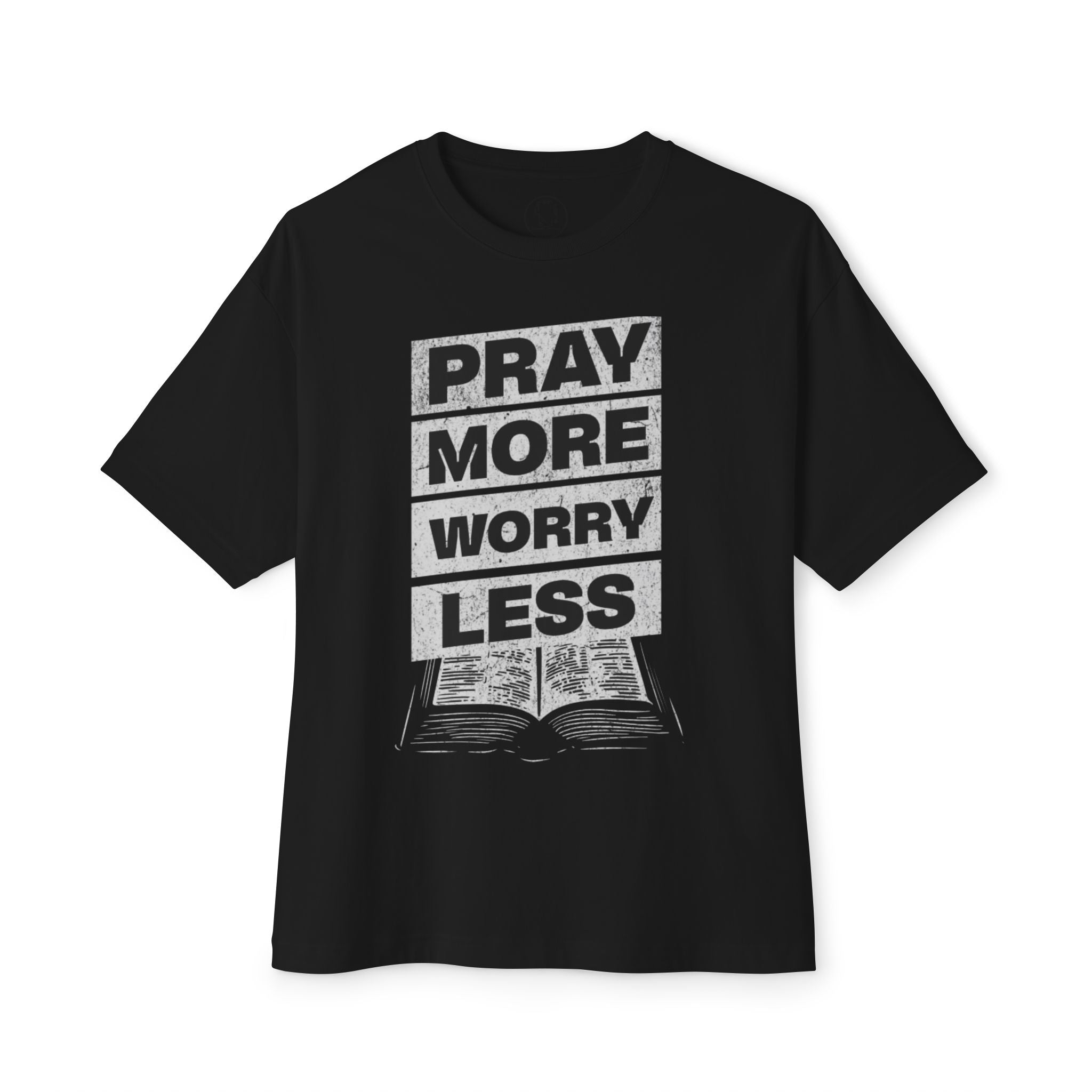 PRAY MORE Unisex Oversized Tee