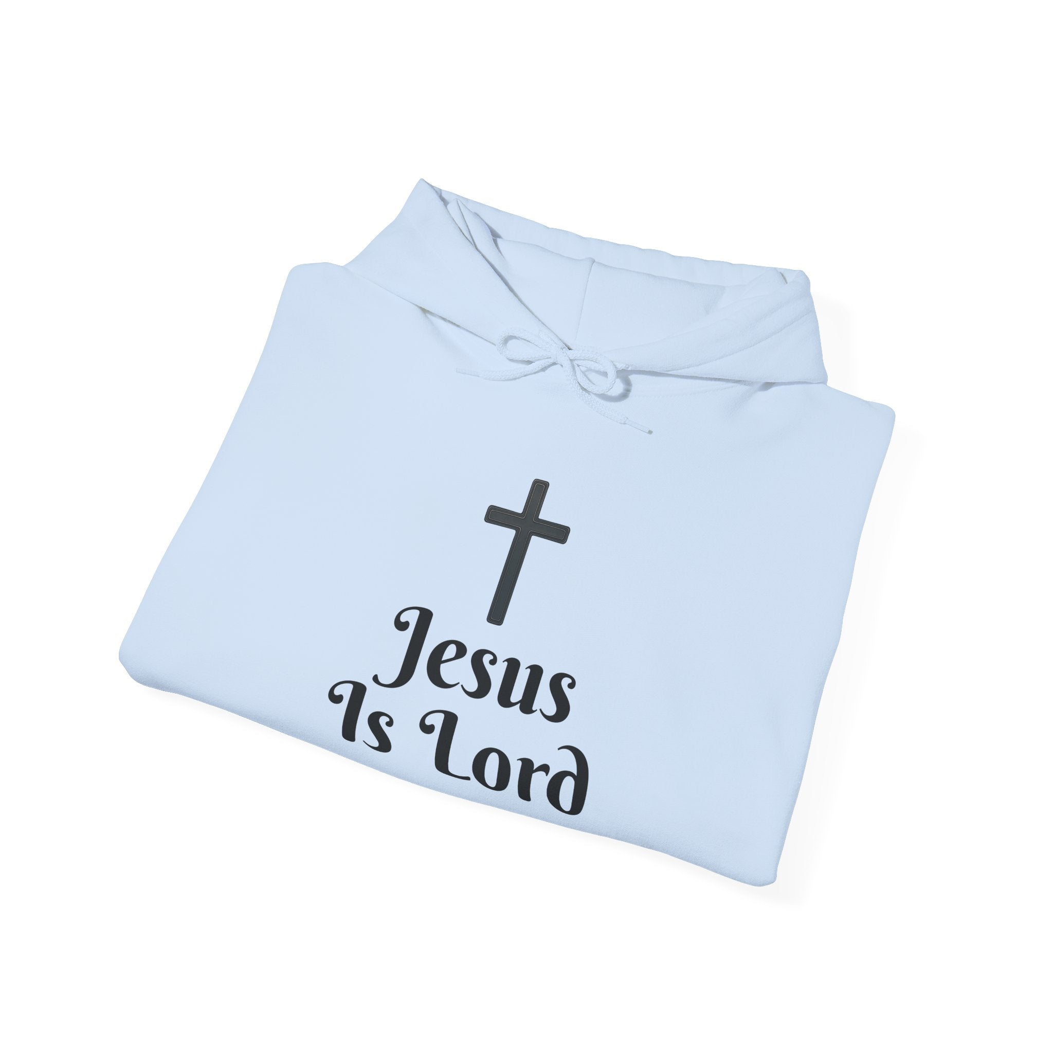 Jesus Is Lord Motivational Hooded Sweatshirt