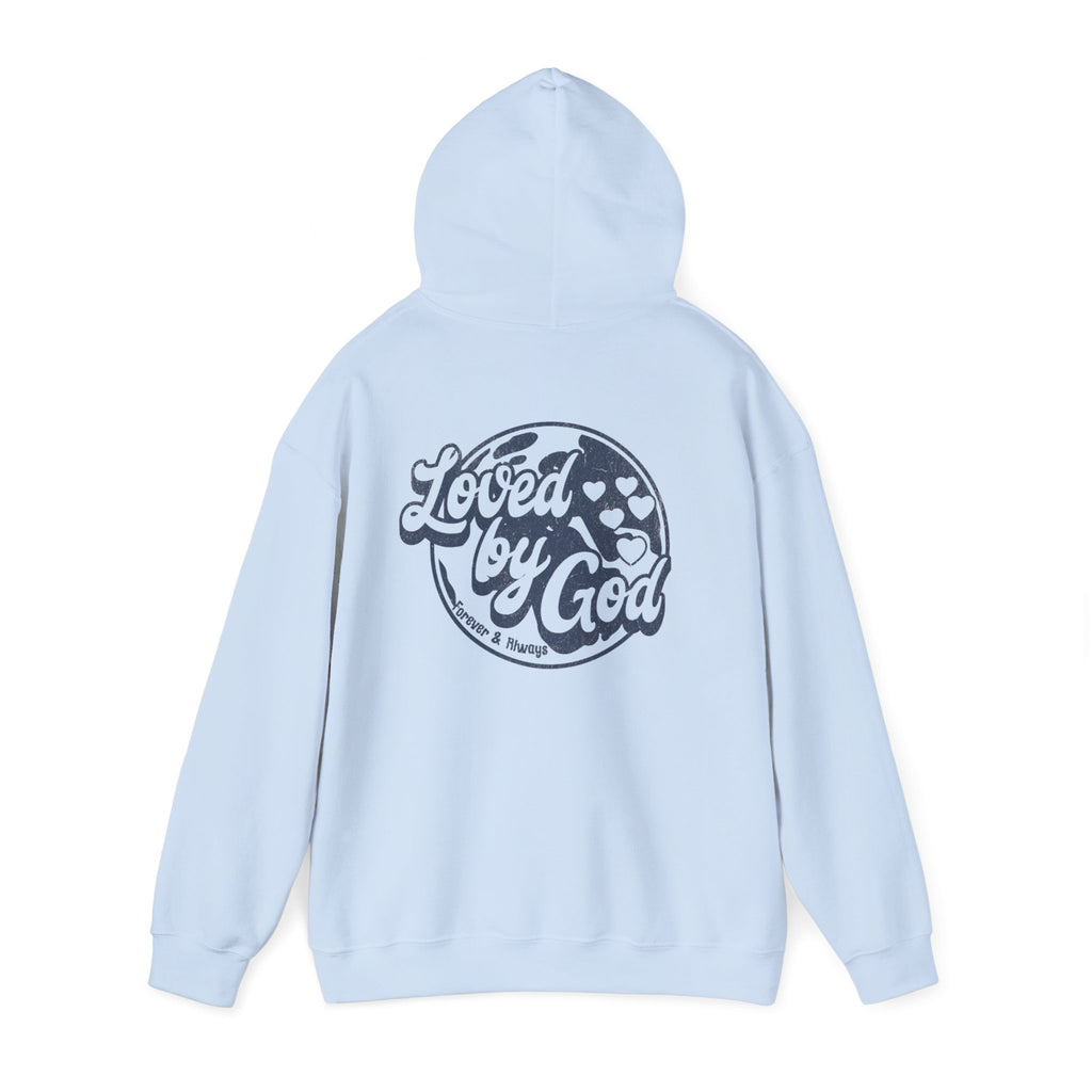 LOVED BY  GOD Motivational Hooded Sweatshirt